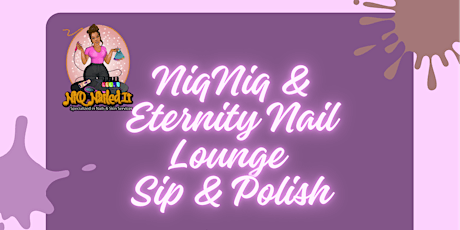 Sip & Polish (Nail Tech Edition)