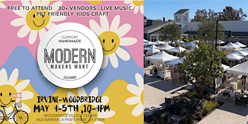 Primaire afbeelding van Modern Makers Mart - Woodbridge Village Irvine