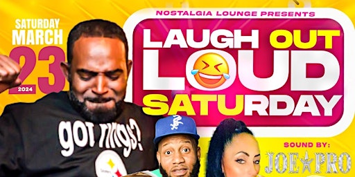 Nostalgia Presents "Laugh Out Loud Saturday" primary image