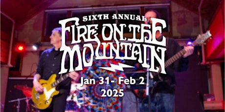 Fire on the Mountain 2025