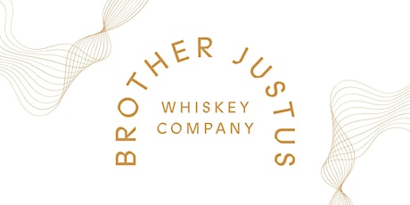 Brother Justus Whiskey Co. Bacchus Seminar