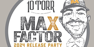 Primaire afbeelding van Max Factor Pale Ale 2024 Release Party