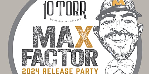 Imagen principal de Max Factor Pale Ale 2024 Release Party