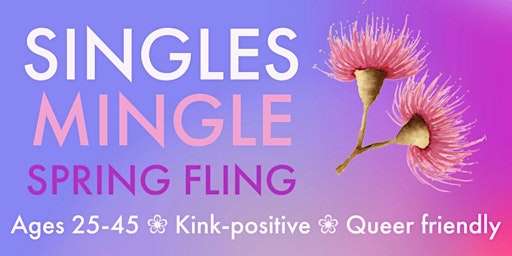 Imagem principal do evento Singles Mingle ❀ Spring Fling edition