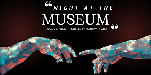 Night at the Museum | Build Better Series primary image