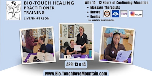 Hauptbild für Bio-Touch Healing Practitioner Training Live/In-person with 10-12 CE Hours