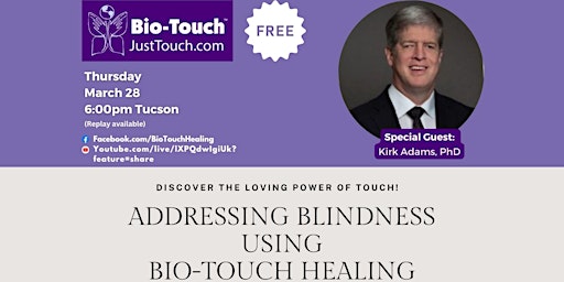 Imagen principal de Addressing Blindness Using Bio-Touch Healing