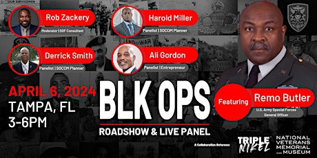 BLK OPS Tampa, FL Roadshow & Panel