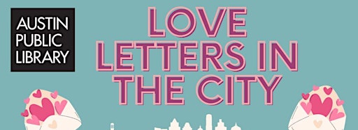 Imagem da coleção para Love Letters in the City Poetry Workshops