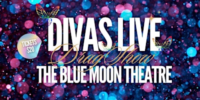 Diva's Live  - Drag Show primary image