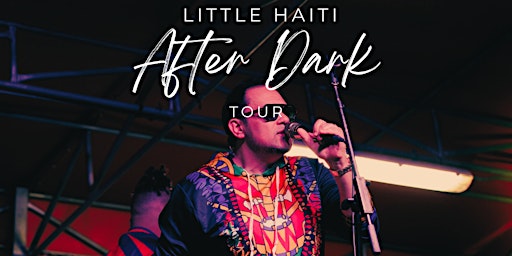 Imagem principal do evento Little Haiti After Dark
