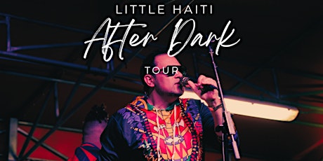 Primaire afbeelding van Little Haiti After Dark