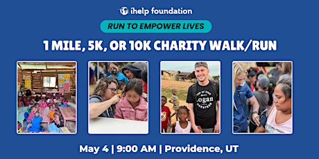 iHelp Foundation Charity Walk/Run to Empower Lives