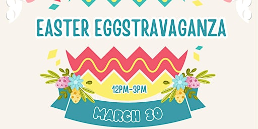 Hauptbild für 2024 Easter Eggstravaganza