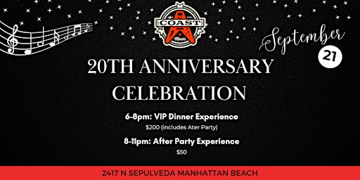 Primaire afbeelding van Coast Music's 20th Anniversary VIP Dinner & After Party
