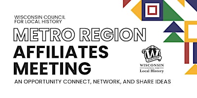 WCLH Metro Region Affiliates Bi-Annual Meeting primary image