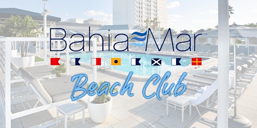 Primaire afbeelding van Tortuga Pool Party & After Party at Bahia Mar Beach Club