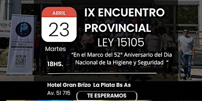 Imagen principal de IX Encuentro Provincial Ley 15105-52° Dia Nacional de la HigieneySeguridad