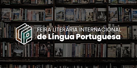Flilp - Feira Literária Internacional de Língua Portuguesa