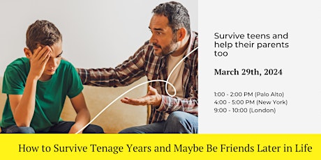 How to Survive Tenage Years and Maybe Be Friends Later in Life
