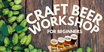 Craft Brewing Workshop for Beginners primary image