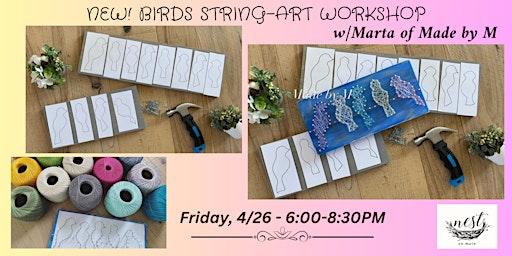 Imagem principal de NEW! Birds String Art Workshop w/Marta of Made by M