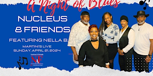 Imagem principal do evento A Night of Blues: Nucleus & Friends Featuring Nella B.