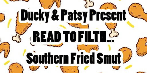 Read to Filth: Southern Fried Smut at the Queensboro! primary image