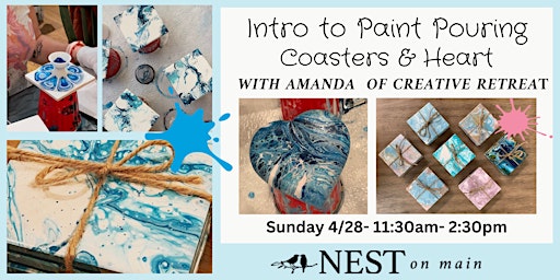 Imagem principal de Intro to Paint Pouring : Coasters and Heart  w/ Amanda  of Creative Retreat