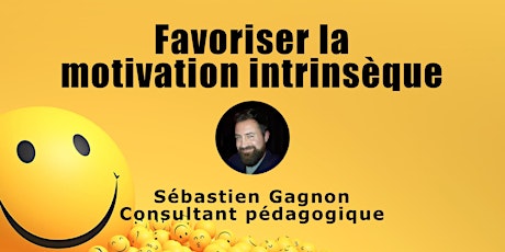 Favoriser la motivation intrinsèque