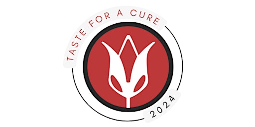Imagem principal do evento Taste For A Cure 2024