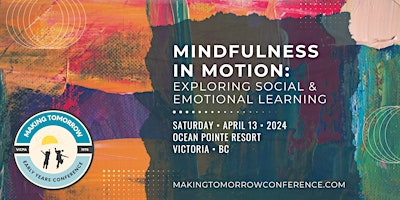 Imagen principal de Making Tomorrow Conference 2024: Mindfulness in Motion