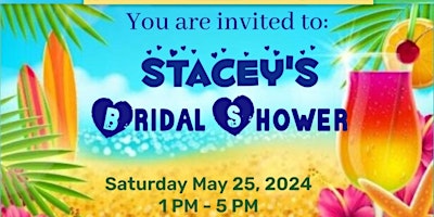 Imagem principal do evento Stacey's Bridal Shower, RSVP by April 5, 2024