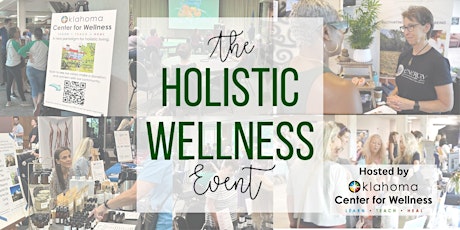 The Holistic Wellness Event 2024