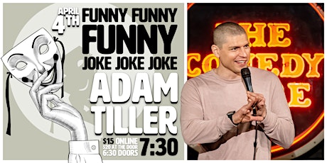 Hauptbild für Funny Funny Funny Joke Joke Joke - Adam Tiller - LIVE Stand-Up Comedy