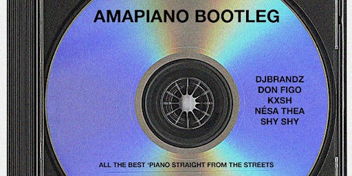 Imagem principal do evento Back to the Basics Presents "Amapiano Bootleg"