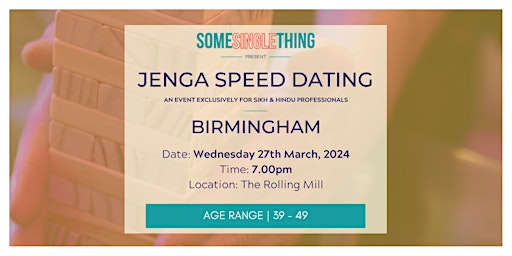 Jenga Speed Dating for Sikh & Hindu Singles Age 39-49 primary image