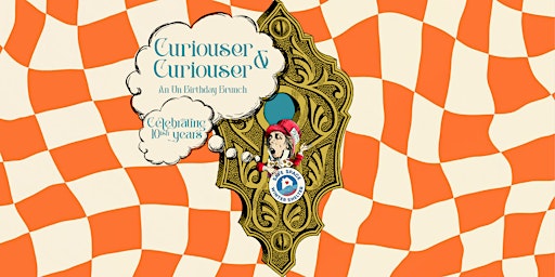 Imagem principal do evento Curiouser & Curiouser: An Unbirthday Brunch