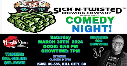 Sick-N-Twisted Brewery (Naughti Wines ) Comedy Night!