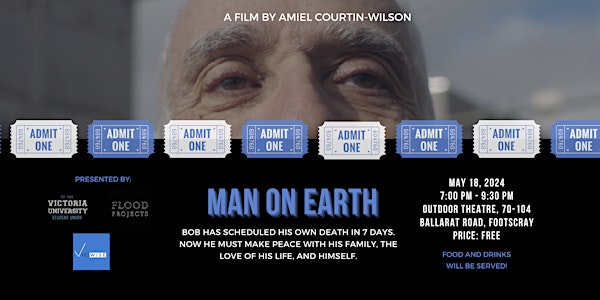 "MAN ON EARTH" Movie Screening: VicWISE x VU Student Union