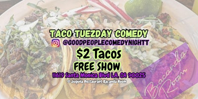 Imagem principal do evento Taco Tuesday Comedy | Standup Comedy Show