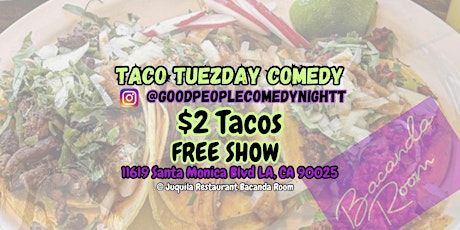 Taco Tuesday Comedy | Standup Comedy