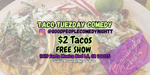 Imagen principal de Taco Tuesday Comedy | Standup Comedy