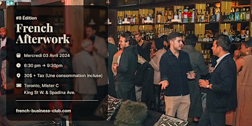 Primaire afbeelding van French Afterwork #8 - Toronto / French Business Club