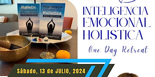 Inteligencia Emocional Holística - One Day Retreat- Experiencia VIP primary image