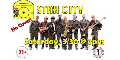 Primaire afbeelding van Stax City - Horn-Driven R&B - Downtown Santa Rosa Live Music