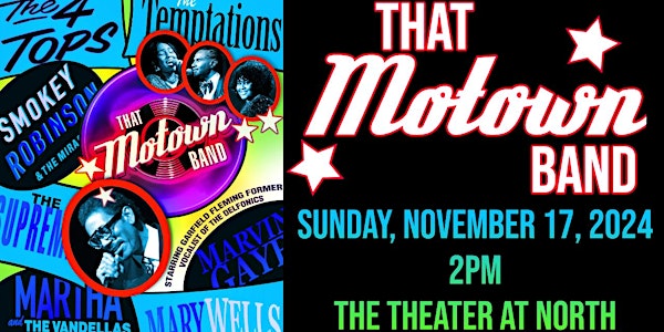 "That Motown Band"  - An Afternoon of Motown's Greatest Hits