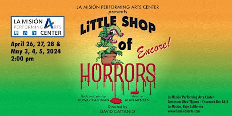 Imagen principal de Little Shop of Horrors Encore -  Saturday