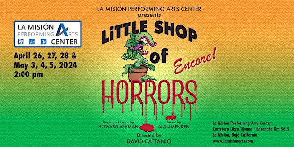 Little Shop of Horrors Encore -  Sunday