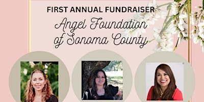 Imagem principal do evento Angel Foundation of Sonoma County's First Annual Fundraiser